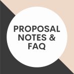 Proposal Notes and FAQ